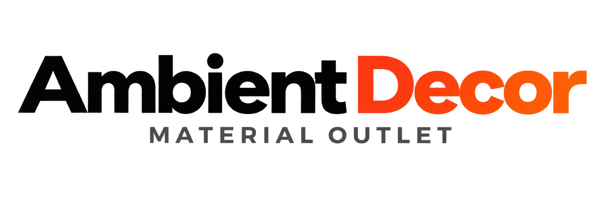 Ambient Decor — New Material Outlet